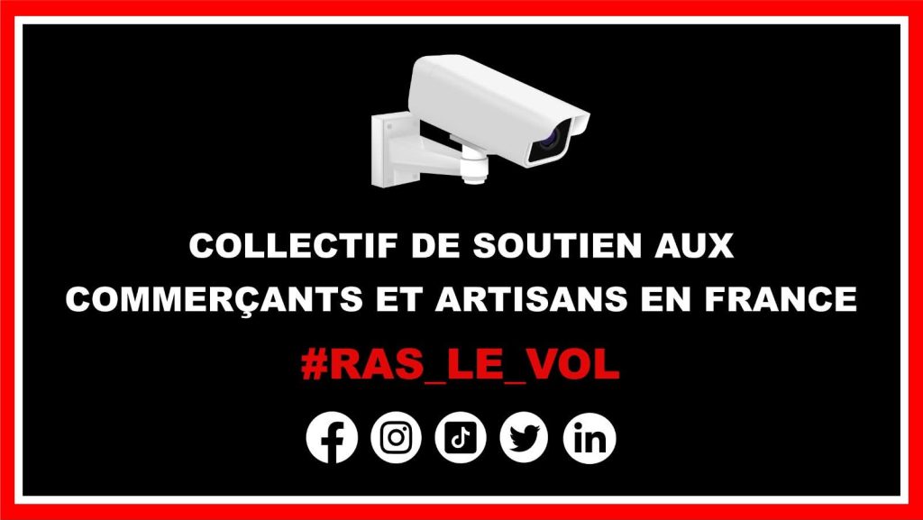 Collectif de soutien aux commerçants et artisans en France, #RAS_LE_VOL